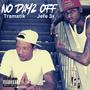 No Days Off (Explicit)