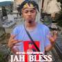 Jah bless (Explicit)