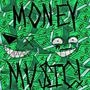 MONEY MUSIC! (feat. Nickyonthesticks) [Explicit]