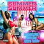 Summer Summer (feat. Future Fambo)