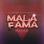 Mala Fama (Remix) [Explicit]