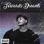 Towards Dreams (Explicit)