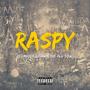 Raspy (feat. Moody, Honor Flow Productions & Boonie Mayfield) [Explicit]