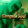 Gangsta Soul (Explicit)