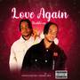 Love Again (Explicit)