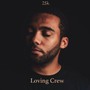 Loving Crew (Explicit)