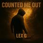 Counted me out