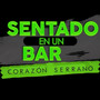 Sentado en un Bar (En Vivo)