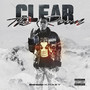 Clear The Room (Explicit)