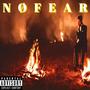 NØ FEAR (Explicit)