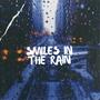 Smiles in the rain (feat. Leyla Blue & Unodavid)