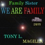 We Are Family (The Remix 2011)