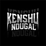 KENSHU NDUGAL (Explicit)