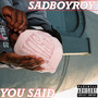 You Said (Explicit)