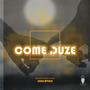 Come Duze (feat. Double Gee)