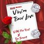 Vinim Baw Love (feat. Da Smart Haïti)