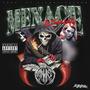 Menace to Society (Explicit)