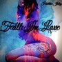 Fall In Love