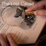 The Lost Cause (Explicit)