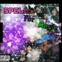 Spells For Magic (Explicit)