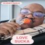 Love Sucka