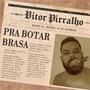 Pra Botar Brasa