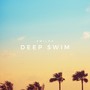 Deep Swim