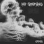 No Smoking (Explicit)