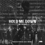 Hold Me Down (Explicit)