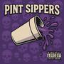 Pint Sippers (feat. 1Luslattt & Lu chris) [Explicit]