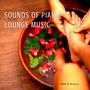 Sounds of Piano Lounge Music