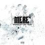 Merè (feat. Kfresco) [Explicit]