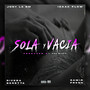 Sola y Vacía (Explicit)