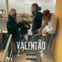 Valentão (Explicit)