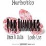 Pink Diamonds (feat. Louie Los & Razz D. Rula) [Explicit]