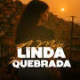 A Mais Linda da Quebrada (Explicit)