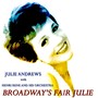 Broadway's Fair Julie (Original Recordings - Remastered)