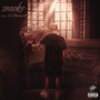 Smoke (Explicit)