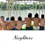Neighbors (Re-release) [Explicit]