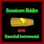 Sweetcorn Riddim