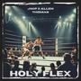 Holy Flex (feat. Allen Thomas)