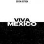 Viva Mexico (teaser)