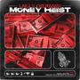 MONEY HEIST (Explicit)