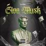 Elon Musk (Explicit)