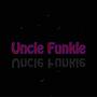 Uncle Funkle (feat. LUMOVI, Chris Stark, Travis White, Tom Atkins Band, Emmanuel Lafargue & Larry Mitchell)