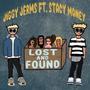 Lost and Found (feat. Stacy Money) [Explicit]