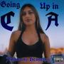 Going up in CA (Explicit)