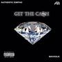 GET THE CA$h (feat. Maviolis) [Explicit]