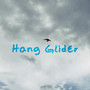 Hang Glider (Explicit)