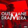 Ousmane Dramera (Explicit)